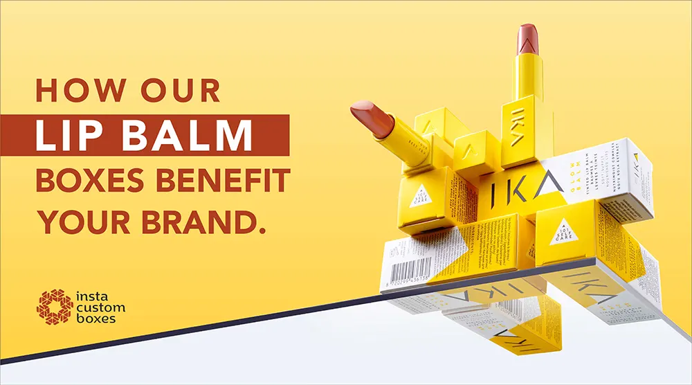 How our lip balm boxes benefit your brand.webp