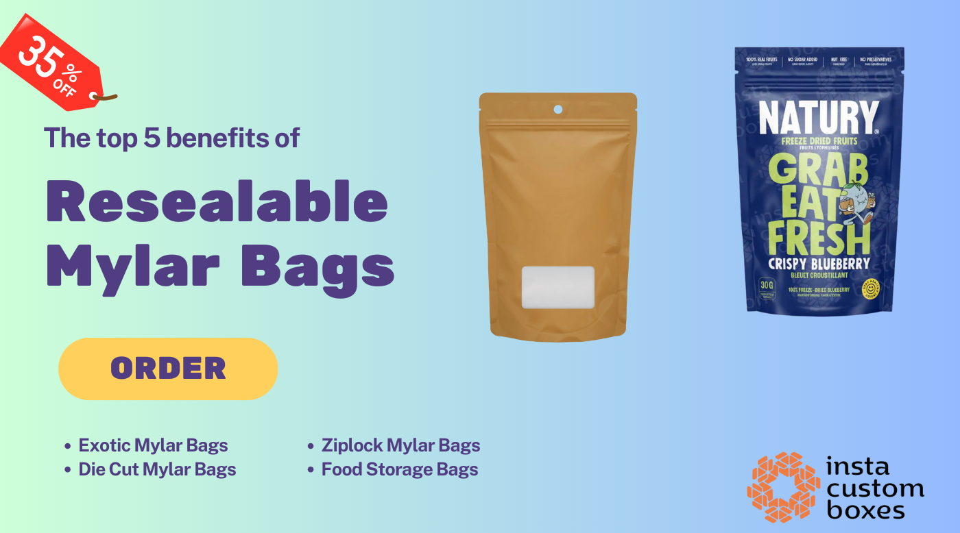 The Top 5 Benefits of Resealable Mylar Bags.png